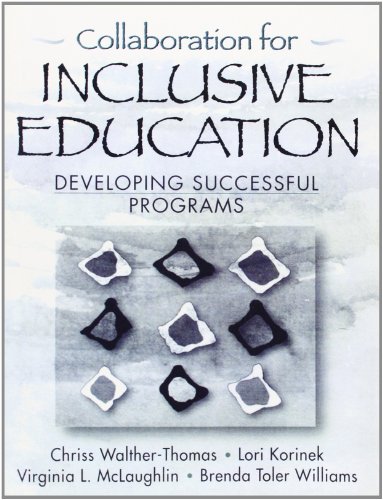 9780205273683: Collaboration for Inclusive Education:Developing Successful Programs