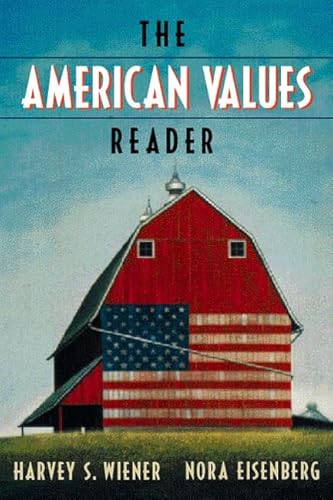 Beispielbild fr The American Values Reader zum Verkauf von Better World Books
