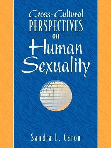 Beispielbild fr Cross-Cultural Perspectives on Human Sexuality zum Verkauf von Phatpocket Limited