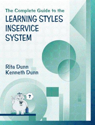 Stock image for Complete Guide to the Learning Styles Inservice System, The for sale by ZBK Books