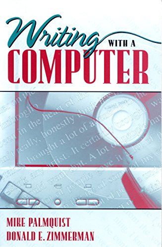 Stock image for Writing with a Computer for sale by Better World Books: West