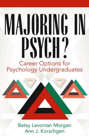 9780205275250: Majoring in Psych?: Career Options for Psychology Undergraduates