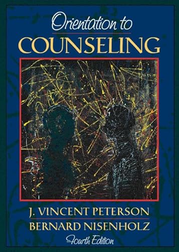 Imagen de archivo de Orientation to Counseling (4th Edition) a la venta por Once Upon A Time Books