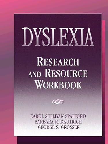 Dyslexia: Research and resource workbook