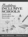 Beispielbild fr Building Inclusive Schools : Tools and Strategies for Success zum Verkauf von Better World Books