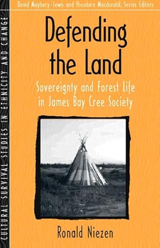 Beispielbild fr Defending the Land: Sovereignty and Forest Life in James Bay Cree Society (Part of the Cultural Survival Studies in Ethnicity and Change Series) zum Verkauf von Wonder Book