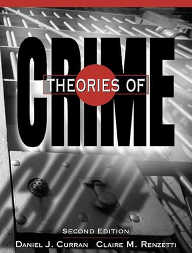 Beispielbild fr Theories of Crime (2nd Edition) zum Verkauf von BooksRun