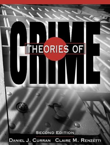 9780205275885: Theories of Crime