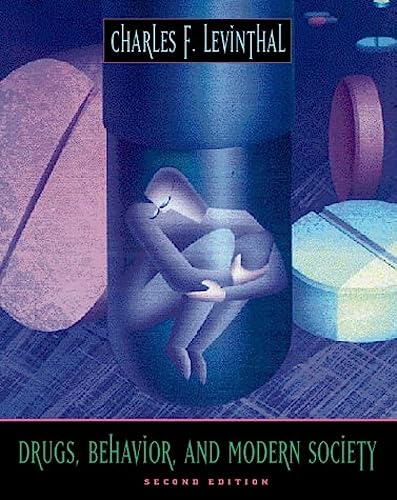 Stock image for Drugs, Behavior, and Modern Society for sale by Better World Books