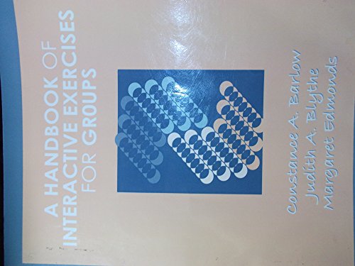 Imagen de archivo de A Handbook of Interactive Exercises for Groups a la venta por Zoom Books Company