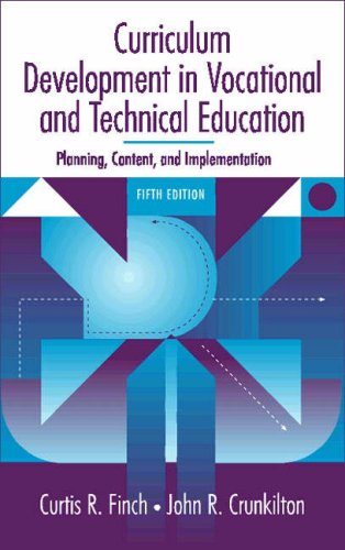 9780205279029: Curriculum Development in Vocational and Technical Education:Planning,Content, and Implementation