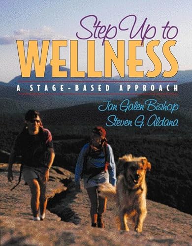 9780205279708: Step Up to Wellness: A Stage-Based Approach