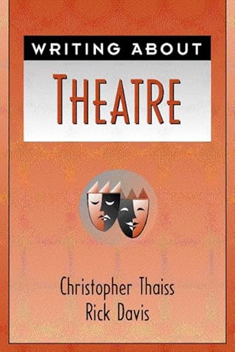 Stock image for Writing about Theater for sale by Better World Books: West