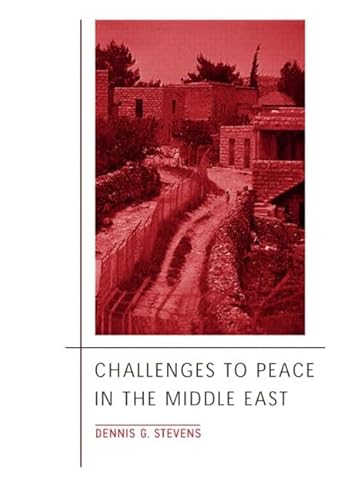 9780205280636: Challenges to Peace in the Middle East