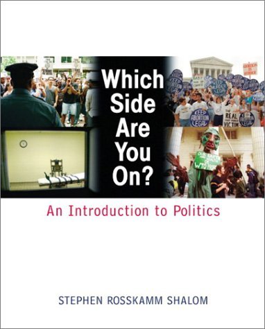 Imagen de archivo de Which Side Are You On? : An Introduction to Politics a la venta por Better World Books