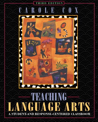 Beispielbild fr Teaching Language Arts: A Student- And Response-Centered Classroom zum Verkauf von Goodwill Industries