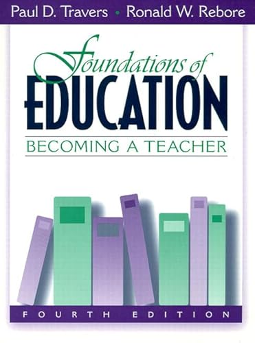 Stock image for Foundations of Education: Becoming a Teacher (4th Edition) for sale by Iridium_Books