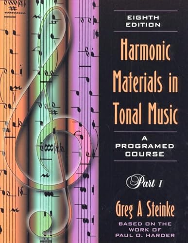 9780205281473: Harmonic Materials in Tonal Music: A Programed Course, Part 1 (with Student Tapes)