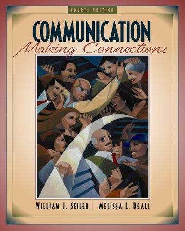 Imagen de archivo de Communication : Making Connections a la venta por Better World Books: West