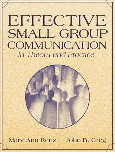 Imagen de archivo de Effective Small Group Communication in Theory and Practice a la venta por SecondSale