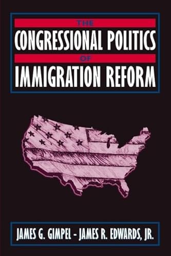 Stock image for The Congressional Politics of Immigration Reform for sale by Better World Books