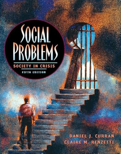 Imagen de archivo de CURRAN: SOC PROBS SOC CRISIS _c5 (5th Edition) a la venta por HPB-Red