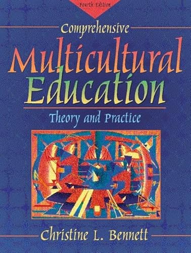 Beispielbild fr Comprehensive Multicultural Education: Theory and Practice (4th Edition) zum Verkauf von Wonder Book