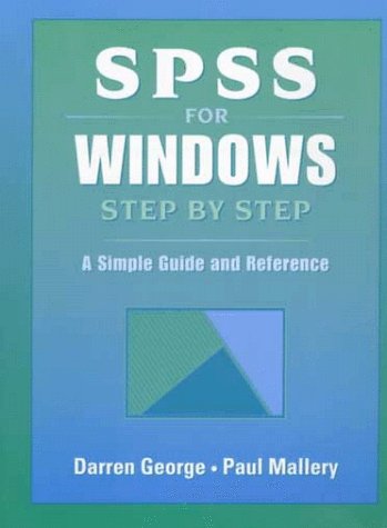 Beispielbild fr Spss for Windows Step by Step: A Simple Guide and Reference zum Verkauf von Wonder Book