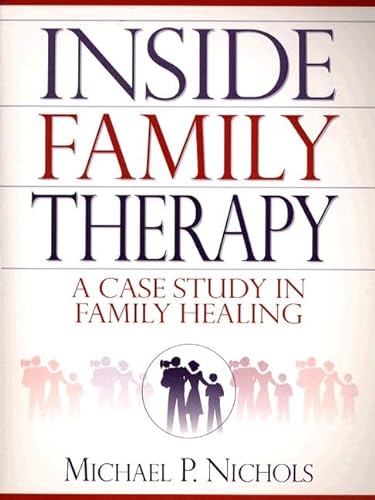 9780205284122: Inside Family Therapy: A Case Study in Family Healing