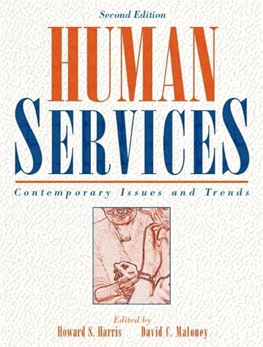 Imagen de archivo de Human Services : Contemporary Issues and Trends a la venta por Better World Books