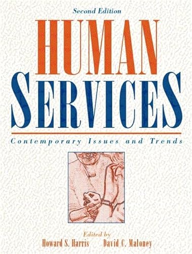 Stock image for Human Services : Contemporary Issues and Trends for sale by Better World Books