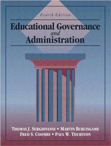 Beispielbild fr Educational Governance and Administration (4th Edition) zum Verkauf von Wonder Book