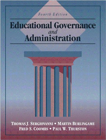 Imagen de archivo de Educational Governance and Administration (4th Edition) a la venta por The Maryland Book Bank