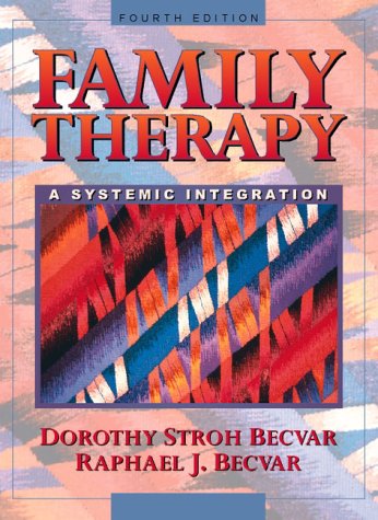 Stock image for Family Therapy : A Systemic Integration for sale by Better World Books