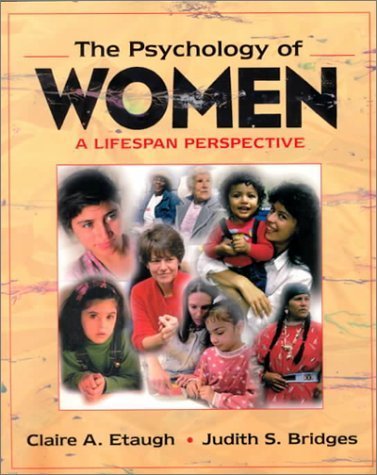 Stock image for Psychology of Women, The: A Lifespan Perspective for sale by Top Notch Books