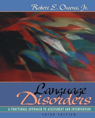 Stock image for Language Disorders : A Functional Approach to Assessment and Intervention for sale by Better World Books