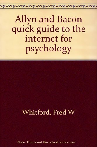 Stock image for Allyn Bacon Quick Guide to the Internet for Psychology 1999 for sale by Ken's Book Haven