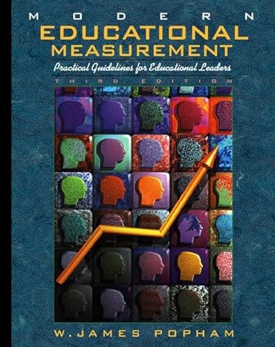 Stock image for Modern Educational Measurement : Practical Guidelines for Educational Leaders for sale by Better World Books