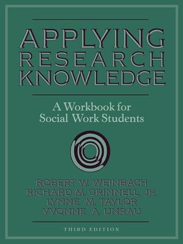 Stock image for Applying Research Knowledge: A Workbook for Social Work Students (3rd Edition) for sale by SGS Trading Inc