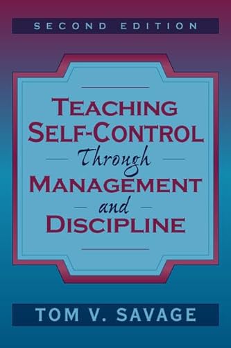 Imagen de archivo de Teaching Self-Control Through Management and Discipline a la venta por ThriftBooks-Dallas