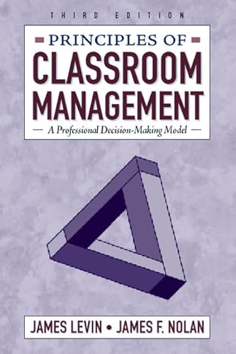 Beispielbild fr Principles of Classroom Management : A Professional Decision-Making Model zum Verkauf von Better World Books