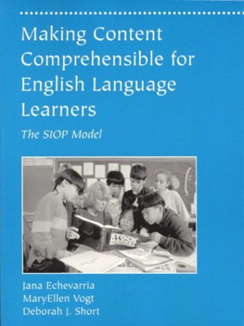 Beispielbild fr Making Content Comprehensible for English Language Learners : The SIOP Model zum Verkauf von Better World Books