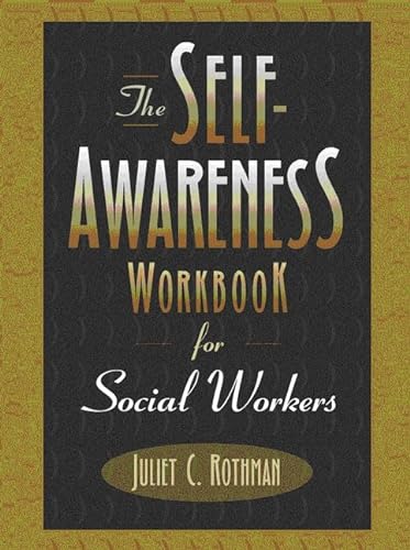 Beispielbild fr The Self-Awareness Workbook for Social Workers zum Verkauf von Better World Books