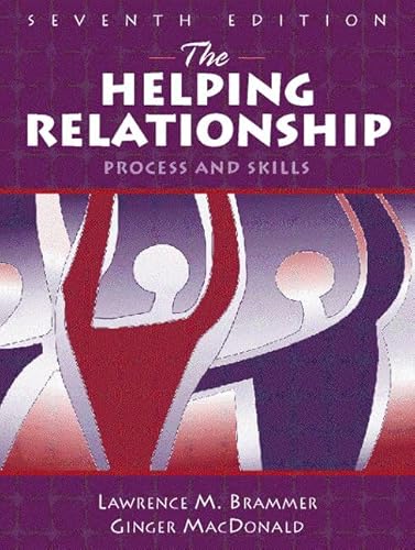 Imagen de archivo de The Helping Relationship: Process and Skills (7th Edition) a la venta por Decluttr