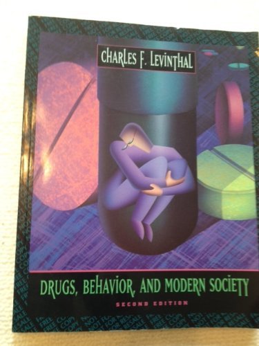 Stock image for Drugs Behavior and Modern Society for sale by dsmbooks