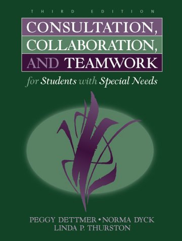 Imagen de archivo de Consultation, Collaboration, and Teamwork for Students With Special Needs a la venta por Wonder Book