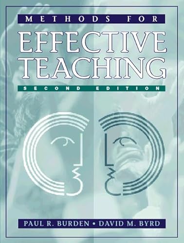 Methods for Effective Teaching (2nd Edition) (9780205291939) by Paul R. Burden; David M. Byrd
