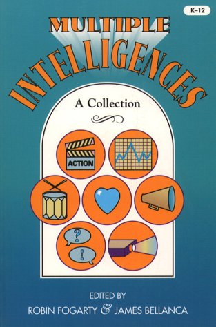 Multiple Intelligences: A Collection (9780205292660) by Fogarty, Robin; Bellanca, James