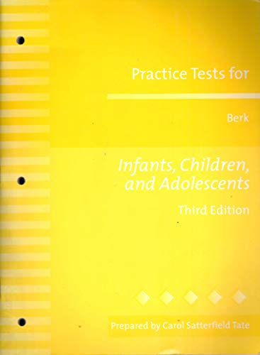 Infants Children Adolescents Pr/Test Sup (9780205293193) by Berk