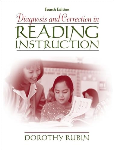 Stock image for Diagnosis and Correction in Reading Instruction (4th Edition) for sale by BooksRun